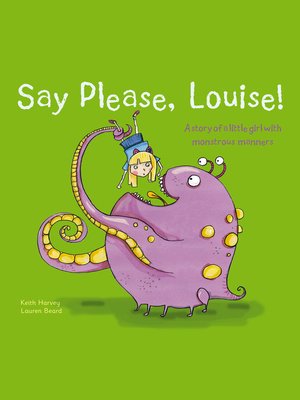 cover image of Say Please, Louise!